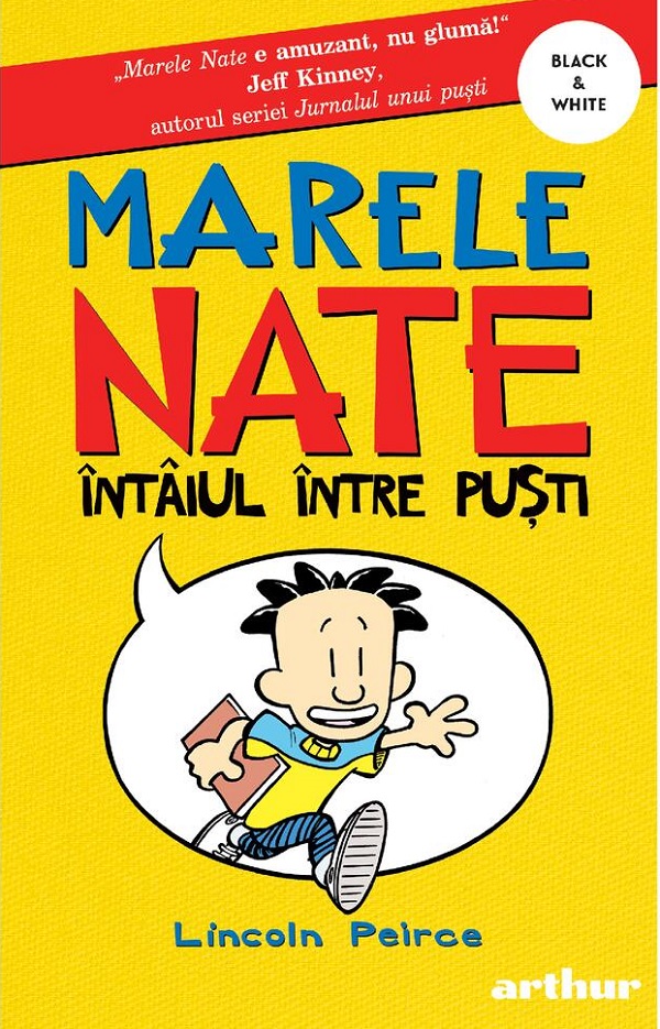 Marele Nate (vol. 1). Întâiul între puști