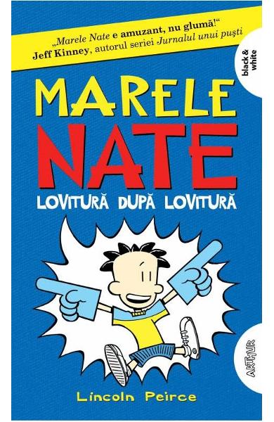 Marele Nate (vol. 2). Lovitura dupa lovitura