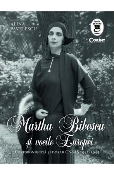 Martha Bibescu si vocile Europei