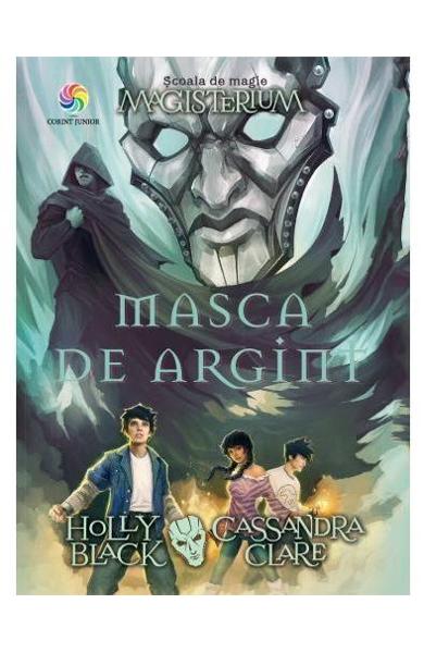 Masca de argint. Magisterium. Vol.4