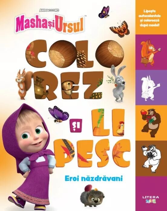 Masha si Ursul. Colorez si lipesc. Eroi nazdravani