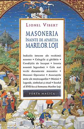 Masoneria inainte de aparitia Marilor Loji