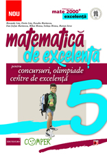 Matematica de excelenta. Pentru concursuri, olimpiade si centrele de excelenta. Clasa a V-a