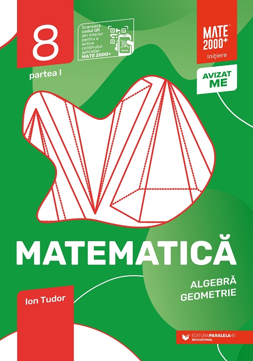 Matematică. Algebră, geometrie. Caiet de lucru. Clasa a VIII-a. Inițiere. Partea I