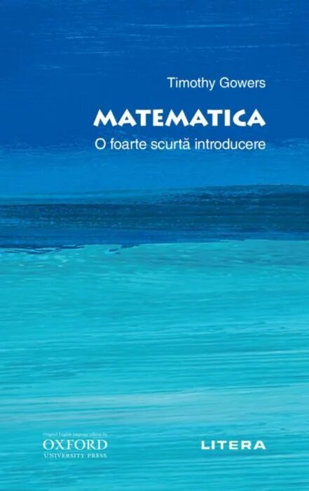 Matematica. O foarte scurta introducere