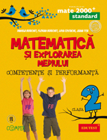 Matematica si explorarea mediului - standard. Competente si performanta. Clasa a II-a