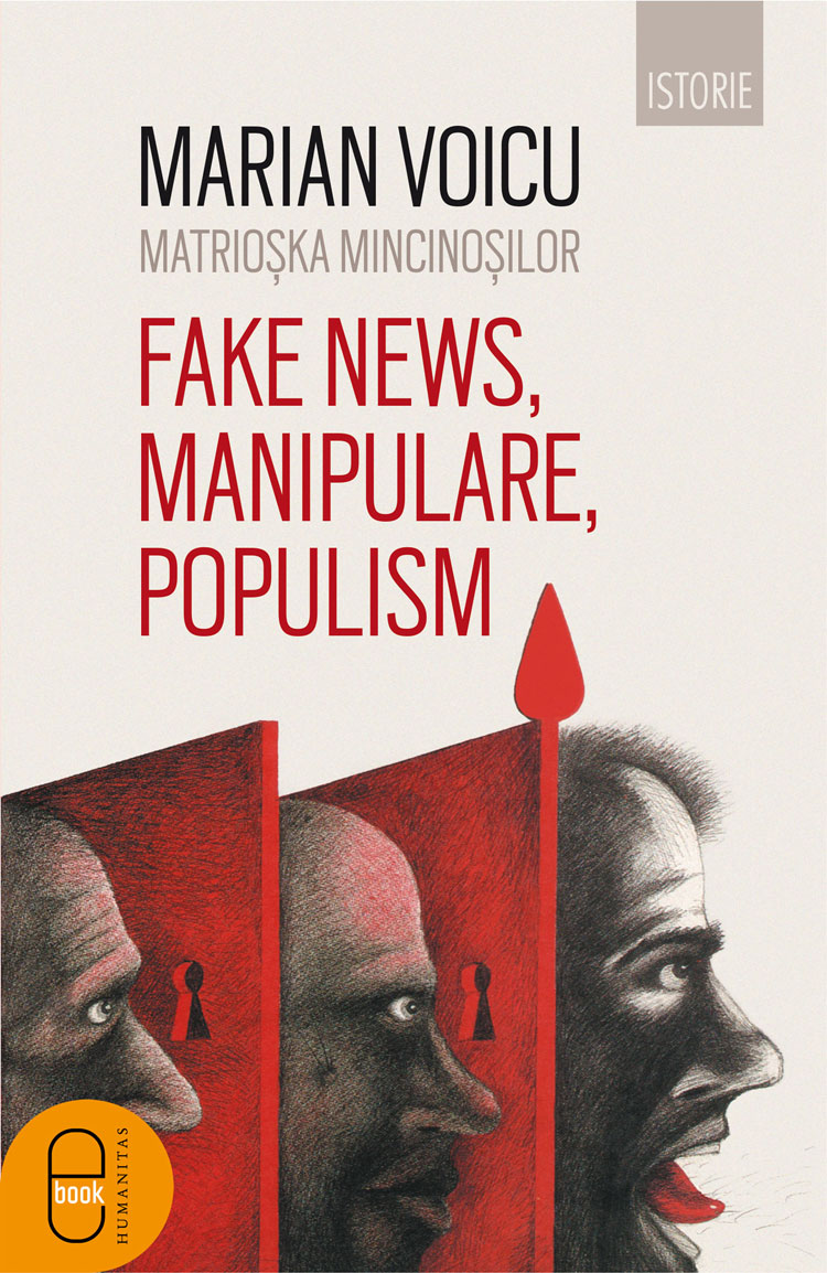 Matrioșka mincinoșilor. Fake news, manipulare, populism (epub)