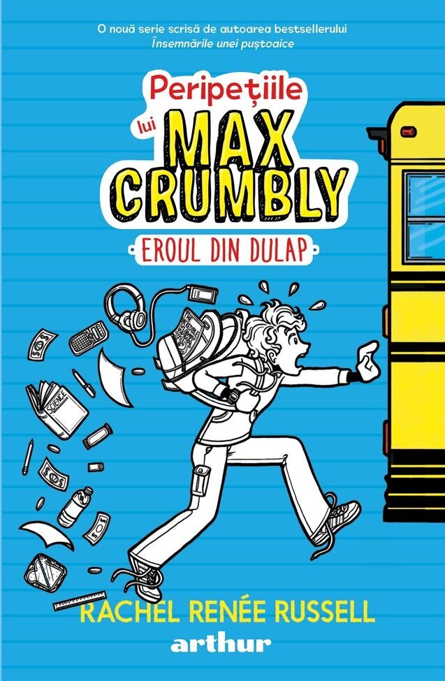 Peripețiile lui Max Crumbly 1. Eroul din dulap