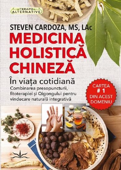 Medicina holistica chineza in viata cotidiana