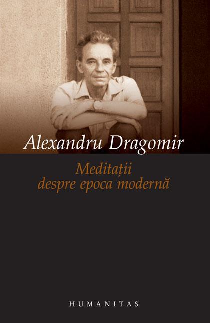 Meditaţii despre epoca modernă