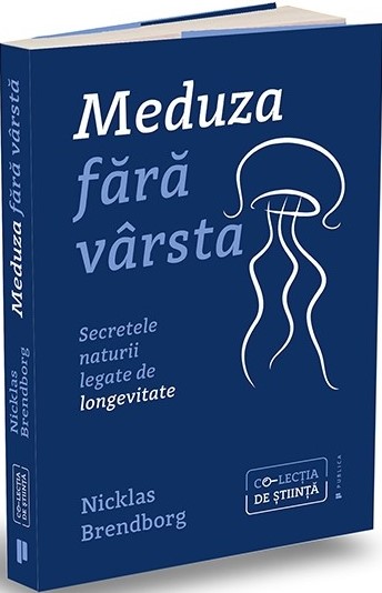 Meduza fara varsta. Secretele naturii legate de longevitate