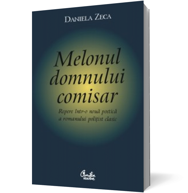 Melonul domnului comisar. Repere într-o nouă poetică a romanului poliţist clasic