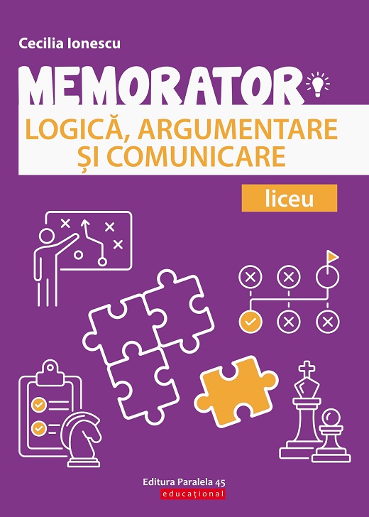 Memorator de logică, argumentare și comunicare pentru liceu