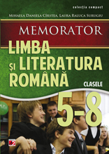 Memorator de limba și literatura română pentru clasele V-VIII