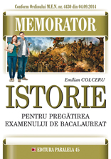 Memorator de istorie pentru pregatirea examenului de bacalaureat