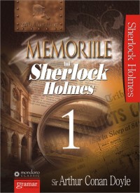 Memoriile lui Sherlock Holmes (vol. 1)
