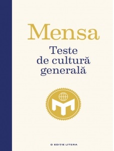 Teste de cultura generala. Mensa