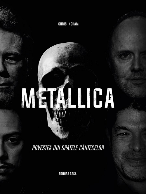 Metallica. Povestea din spatele cântecelor