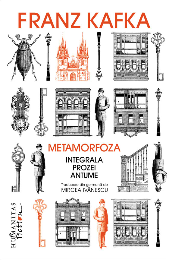 Metamorfoza. Integrala prozei antume