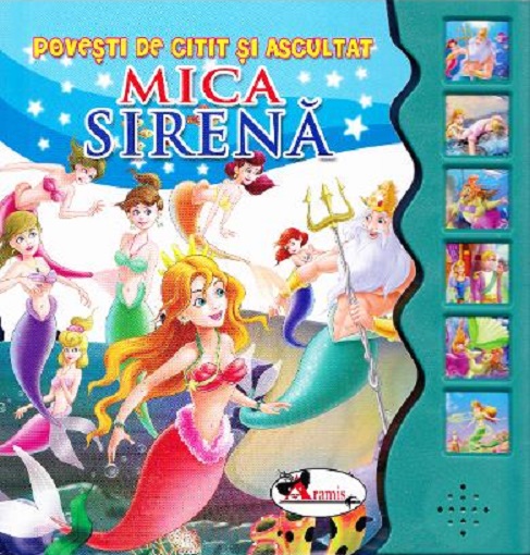 Mica Sirena - Povesti de citit si ascultat