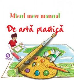 Micul meu manual de artă plastică