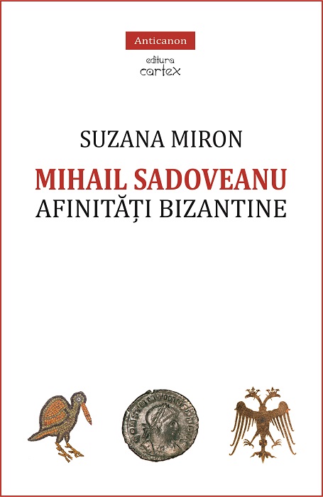 Mihail Sadoveanu. Afinitati bizantine