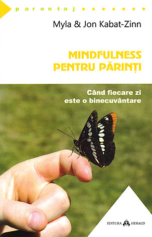 Mindfulness pentru parinti