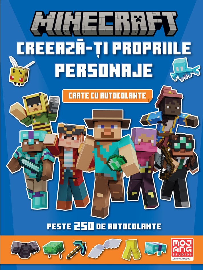 Minecraft. Creeaza-ti propriile personaje