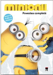 Minionii - Povestea completa