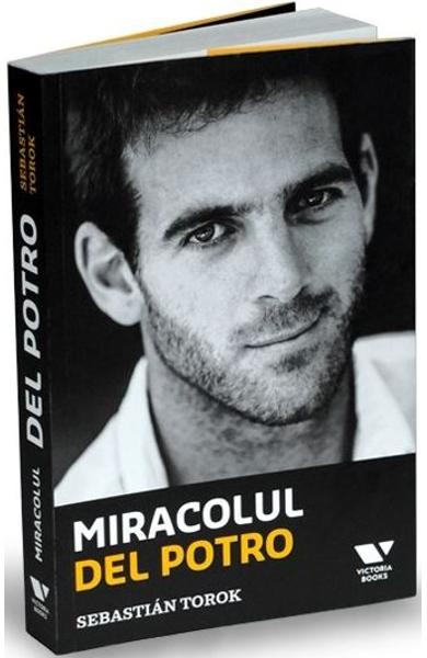 Miracolul Del Potro