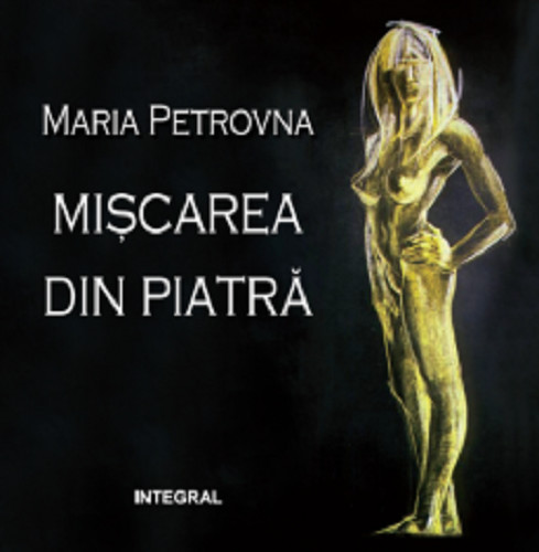 Miscarea din piatra