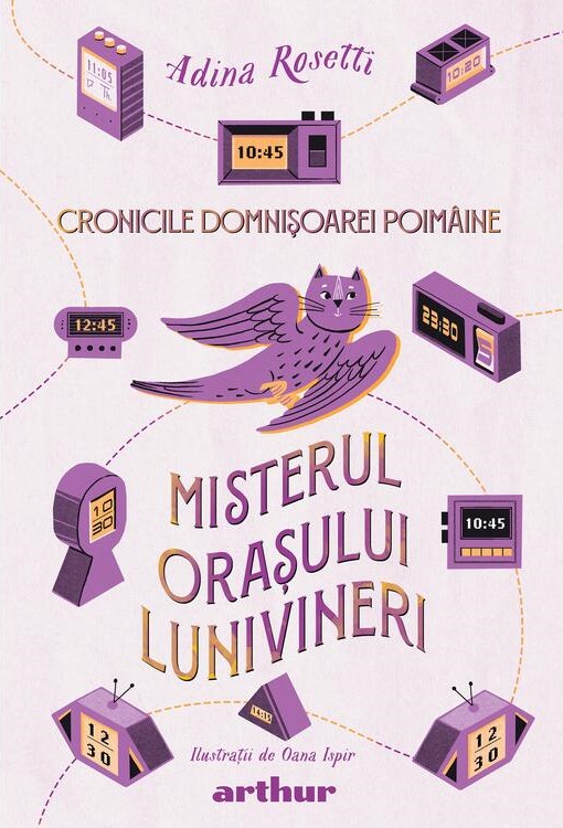 Misterul orașului Lunivineri (Cronicile Domnișoarei Poimâine, vol. 3)