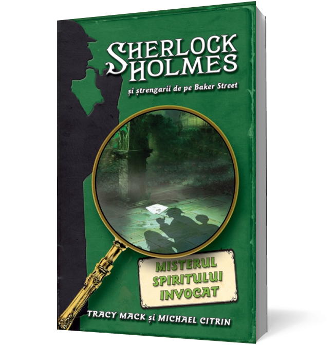 Misterul spiritului invocat - seria Sherlock Holmes şi ştrengarii de pe Baker Street