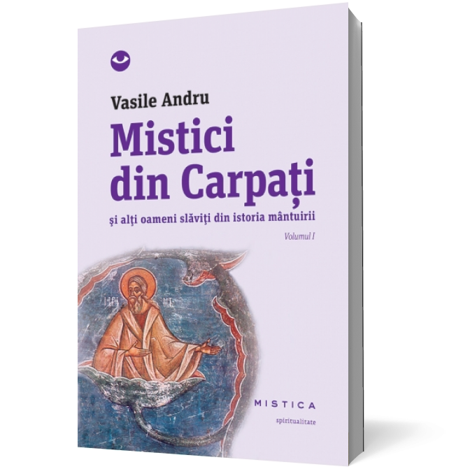 Mistici din Carpați (vol. I)