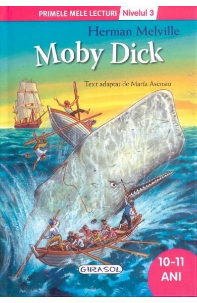 Moby Dick Primele mele lecturi Nivelul 3