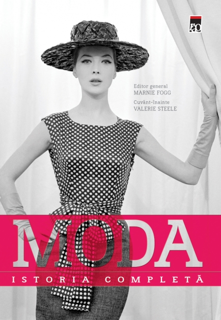 Moda. Istoria completa