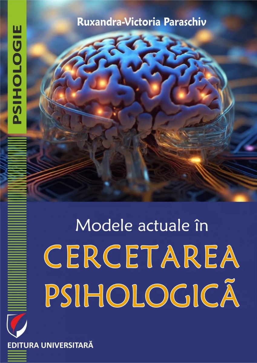 Modele actuale în cercetarea psihologică