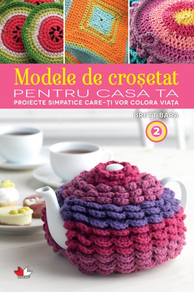 Modele de crosetat pentru casa ta (vol. 2)