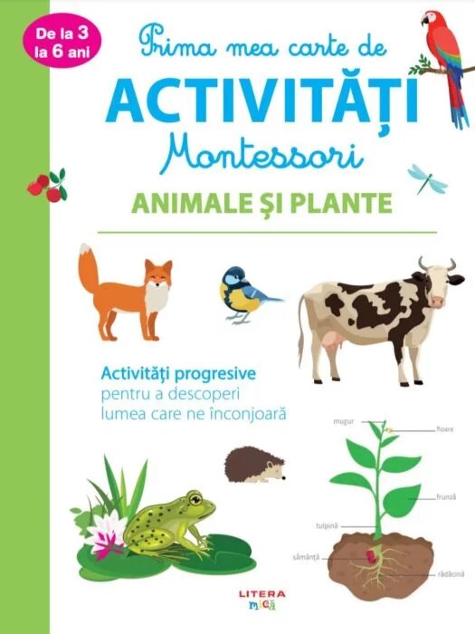 Prima mea carte de activitati Montessori. Animale si plante