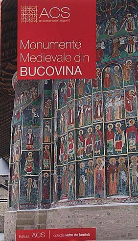 Monumente medievale din Bucovina