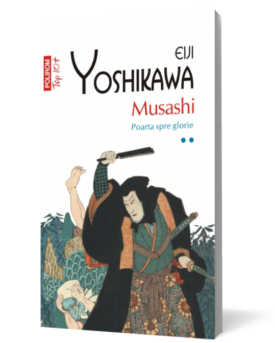 Musashi (vol. II): Poarta spre glorie