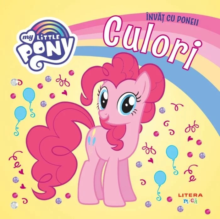 My Little Pony. Învăț cu poneii. Culori