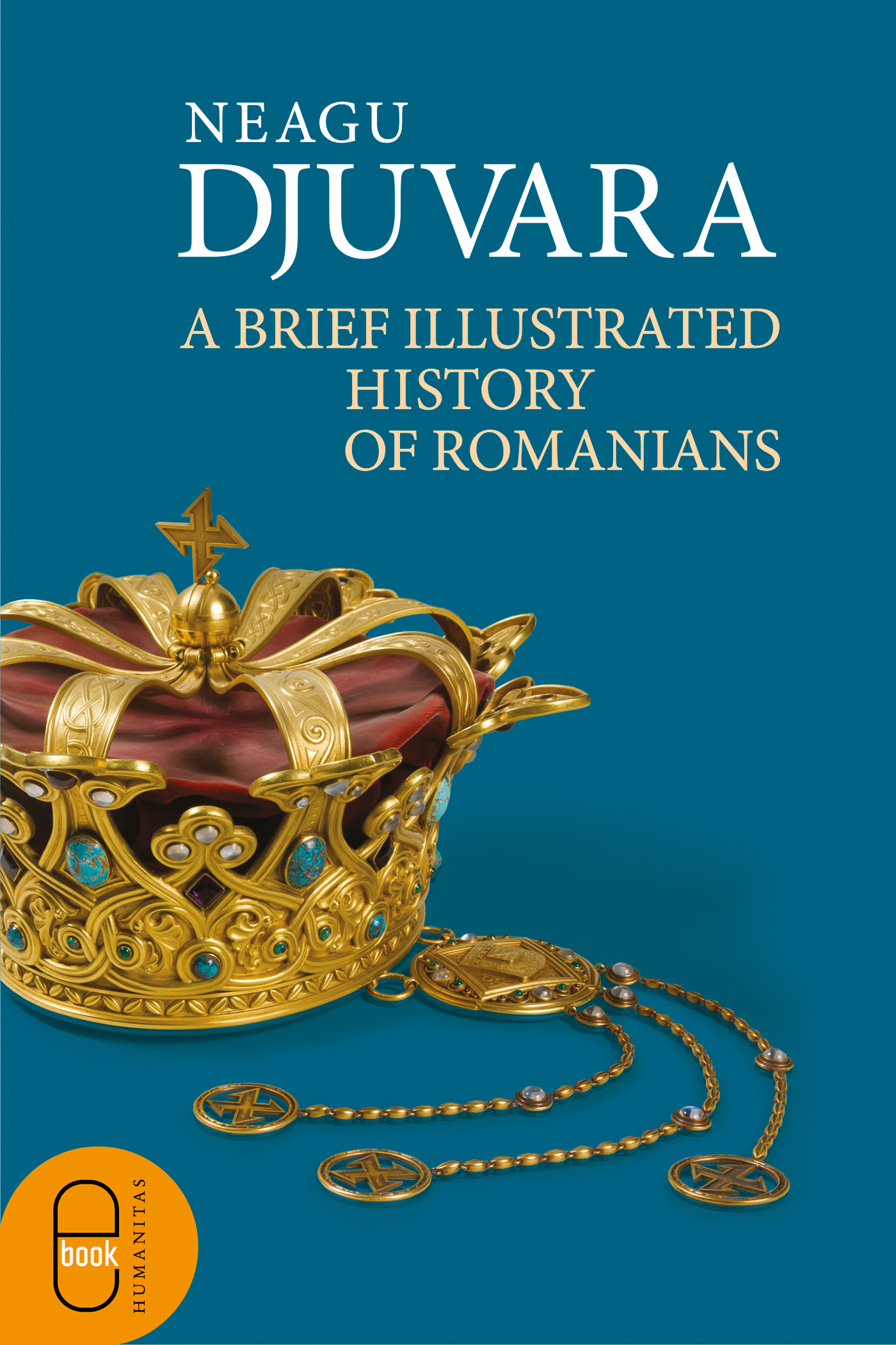 A Brief Illustrated History of Romanians (ebook)