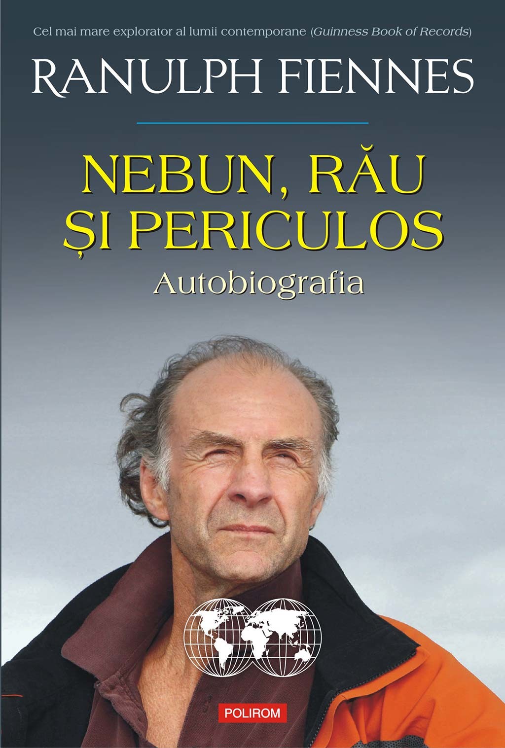 Nebun, rau si periculos. Autobiografia (pdf)