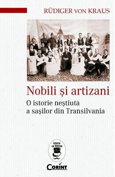 Nobili si artizani. O istorie nestiuta a sasilor din Transilvania