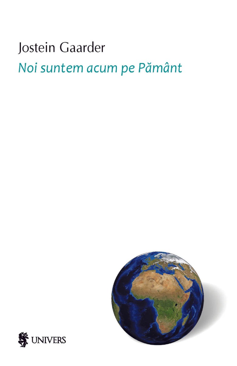 Noi suntem acum pe Pamant