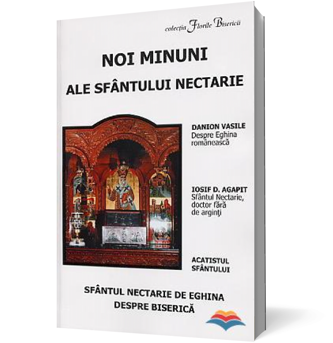 Noi minuni ale Sfântului Nectarie