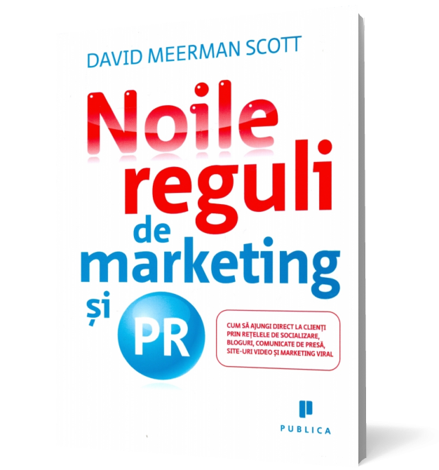 Noile reguli de marketing şi PR