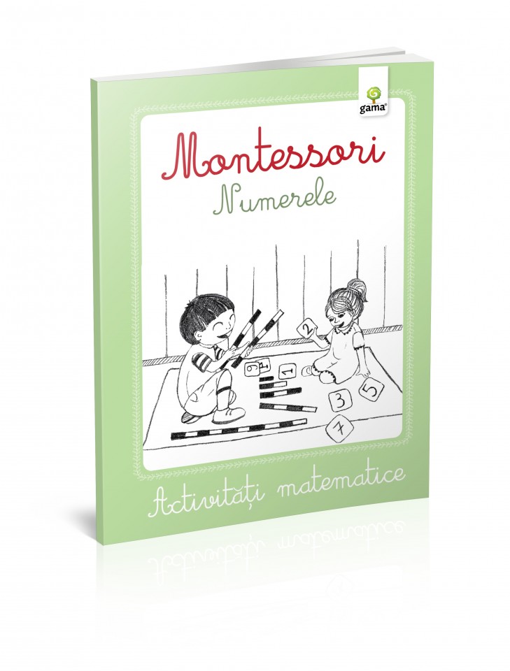 Montessori. Activitati matematice. Numerele