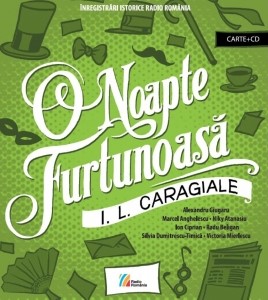 O noapte furtunoasa. Comedie in doua acte (carte+CD)